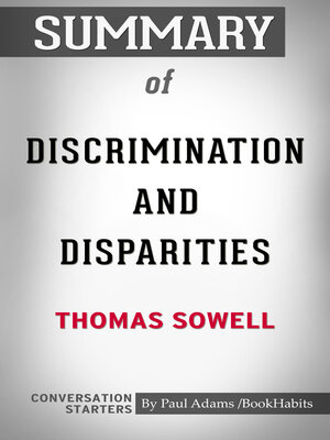 cover image of Summary of Discrimination and Disparities